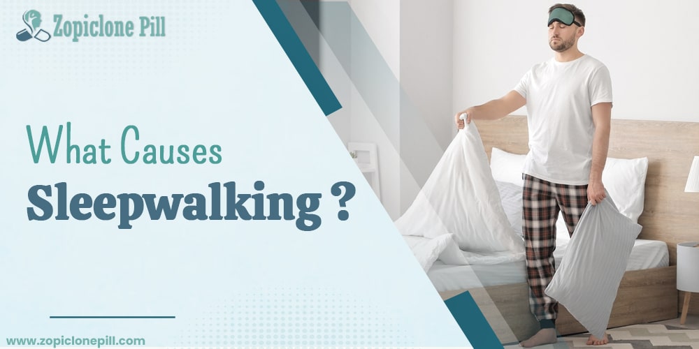 What Causes Sleepwalking?