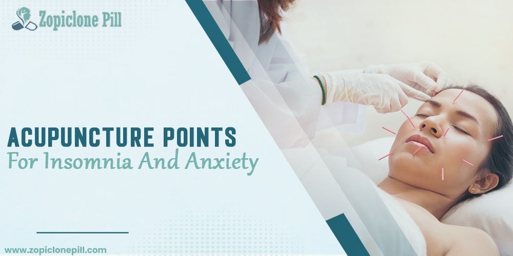 Acupuncture Points For Insomnia And Anxiety