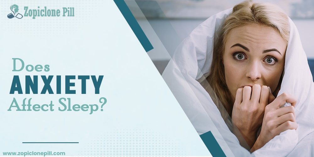 Does Anxiety Affect Sleep?