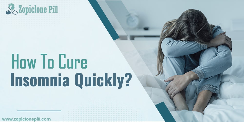 How To Cure Insomnia Quickly?