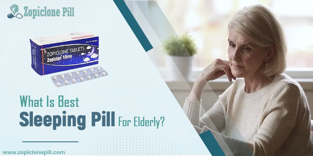 What Is the Best Sleeping Pill for Elderly people?