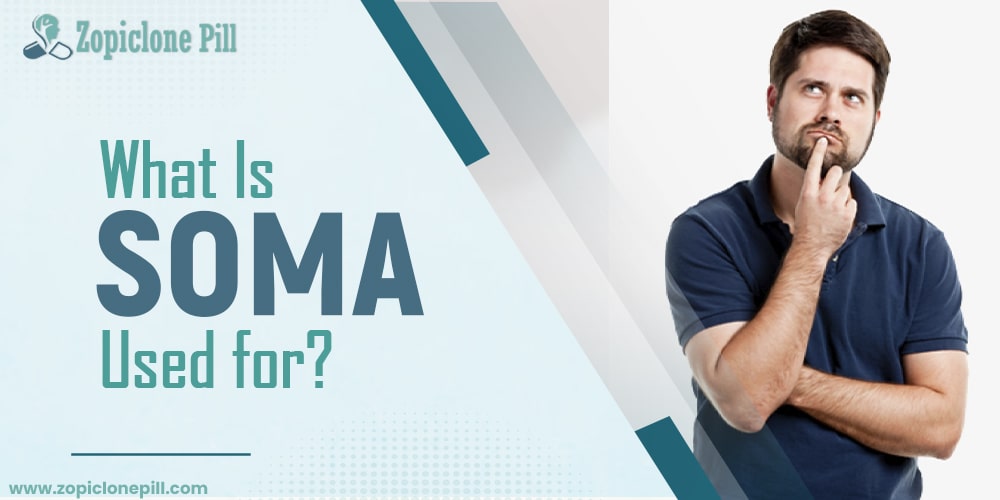 What Is Soma Used For?
