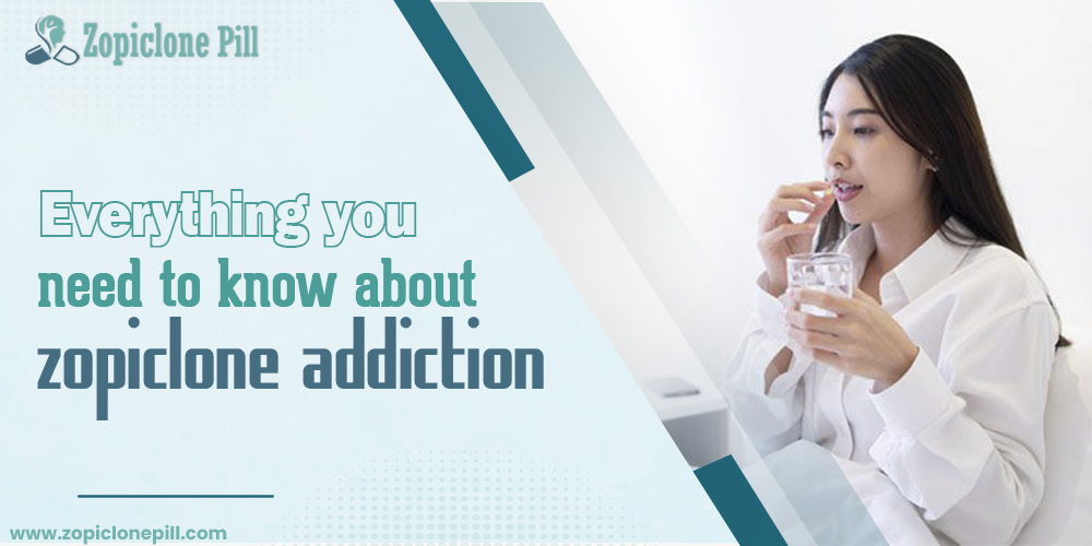 Everything you need to know about zopiclone addiction